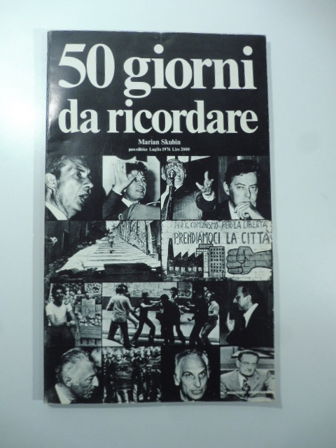 50 giorni da ricordare